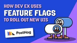 How to deploy UI changes with ZERO risk &ndash; PostHog Feature Flags Demo
