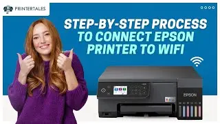How to Connect Epson Printer to WiFi? | Printer Tales