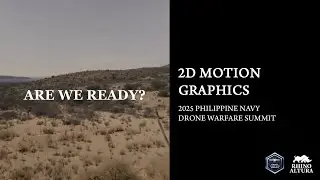 2D Motion Graphics | Philippine Navy Drone Warfare Summit 2025