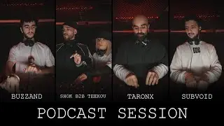 Buzzand | Shók b2b Teekou | Taronx | Subvoid || meauhaus Private Podcast Session