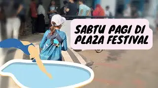 Sabtu pagi di kolam Plaza Festival Kuningan | GOR Soemantri