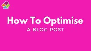 Optimise a blog post