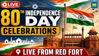 🔴LIVE from Red Fort 80th Independence Day Celebrations | 15 August LIVE | Independence Day 2026 LIVE