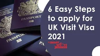 HOW TO APPLY UK VISIT VISA | 6 Easy Steps | The SmartMove2UK