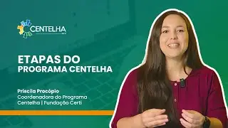 Etapas do Programa Centelha