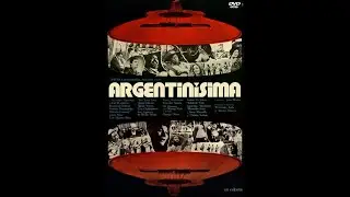 Argentin&iacute;sima I  (1972) - Cine Argentino