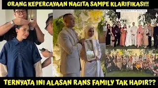 ORANG KEPERCAYAAN NAGITA SMP KLARIFIKASI GARA2 RANS TAK HADIR DI RESEPSI PERNIKAHANNYA, TERNYATA ..
