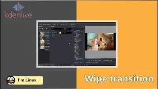 The magic of wipe transition in kdenlive