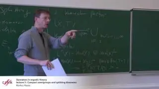 Markus Haase : Operators in ergodic theory - Lecture 3 : Compact semigroups and splitting theorems