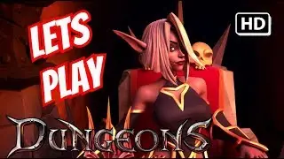 Dungeons 3 - Lets (Play) be Evil - Part 6