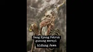 Sang hyang Petruk gunung merapi kidung Jawa 
