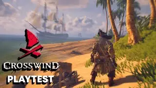 🔴 CROSSWIND ALPHA PLAYTEST - NEW MULTIPLAYER PIRATE SURVIVAL GAME