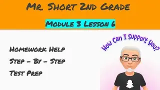 Module 3 Lesson 6 Eureka Math Homework Help (2nd Grade)