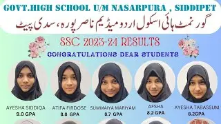SSC 2023 -24 Outstanding Results of GHS UM Nasarpura, Siddipet