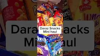 Daraz Mart snacks mini haul 🍿&hearts;️#snacks #shortfeed #viralshort #daraz