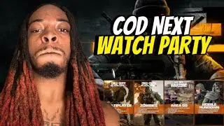 🔴LIVE - Cod Next WATCH PARTY!🔥🔥PCN GANG!