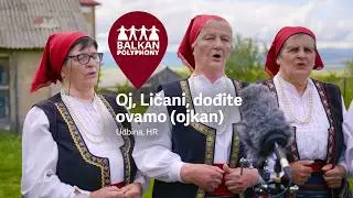 Oj, Ličani, dođite ovamo (ojkan) &ndash; Udbina, HR