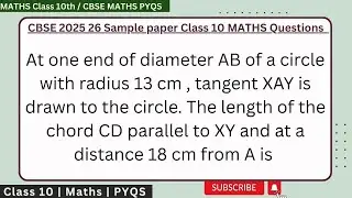 At one end of diameter AB of a circle with radius 13 cm , tangent XAY is drawn to the circle. The le