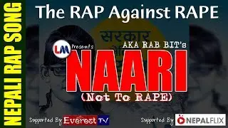 NAARI - Not To RAPE | The RAP Against RAPE | RAB BIT