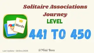 Solitaire Associations Journey Level 441&ndash;450 | Word Solitaire Puzzle Answers |  🧠✨