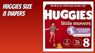 REVIEW (2025): Huggies Size 8 Diapers. Features