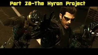 Deus Ex: Human Revolution Part 28-The Hyron Project