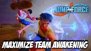 How to MAXIMIZE your TEAM AWAKENING for INSANE Combos | Jump Force