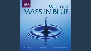 Mass In Blue, Op. 28: VI. Agnus Dei