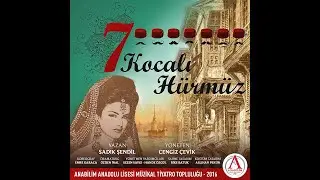 CENGİZ ÇEVİK - 7 KOCALI HÜRMÜZ / 2016