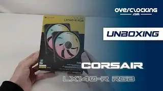 D&eacute;couverte Corsair LX140-R RGB