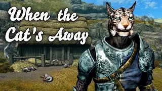 When The Cat's Away & The Silver Armor | Skyrim Anniversary Edition