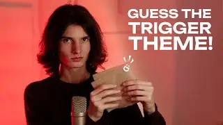 [ASMR] Guess the Trigger Theme! Crispy and tingly sounds guaranteed