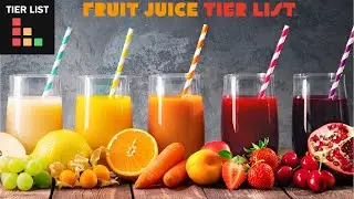 Fruit Juice Tier List