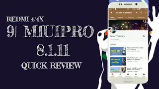 9| MiuiPro 8.1.11 For Redmi 4/4x (santoni)