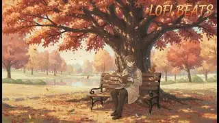 Cozy Autumn Afternoon 🍁 relaxing jazz lofi & chillhop mix