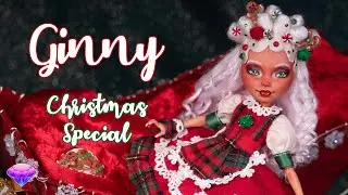 Джинни — рождественский выпуск! Перекраска OOAK-куклы