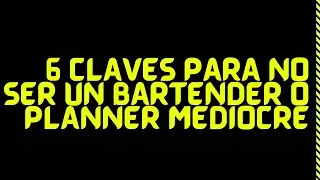 BARTENDER Y EVENT PLANNER:C&Oacute;MO EVITAR SER DEL MONT&Oacute;N.