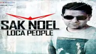 Sak Noel - Loca People (Summer Edition Official)