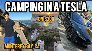 Tesla camping 3 Days in Santa Cruz, Carmel & Monterey on $300!