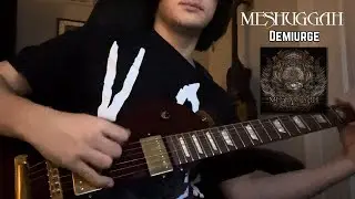 Demiurge by Meshuggah - Guitar Cover by Matt Lamont