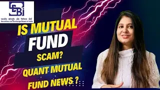Quant Mutual Fund News |What Investors should do ? |Explained|Kavitastocks