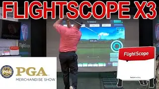 Flightscope X3 at the 2021 PGA Merchandise Show - LIVE (DEMO)