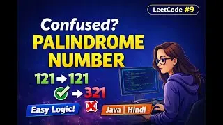 LeetCode 9 | Palindrome Number | Easy Logic | Java | Hindi |Let's Learn Together