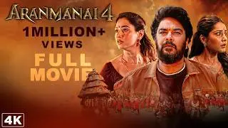 Aranmanai 4 Full Movie at 4K | Sundar C | Tamannaah | Raashii Khanna Superhit Horror Movie