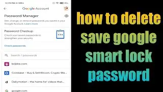 how to delete save google smart lock password