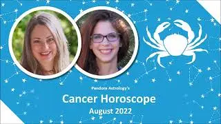 Cancer Horoscope August 2022 | To Belong or Not To Belong | Pandora Astrology