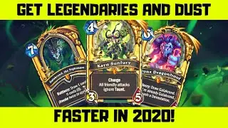 How To Get Legendaries And Dust In Hearthstone In 2020