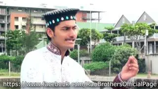 Rao Brothers New Durban Album (Taiba Say Aanay Kay Bad)