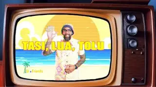 Tasi, Lua, Tolu... 1, 2, 3!