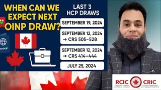 OINP&nbsp;Human Capital Priorities&nbsp; Draw Update 2025&nbsp;| Next Draw Prediction | Canada Immigration Updates